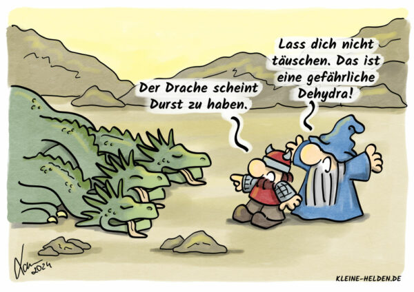Kleine Helden Cartoon - Dehydra