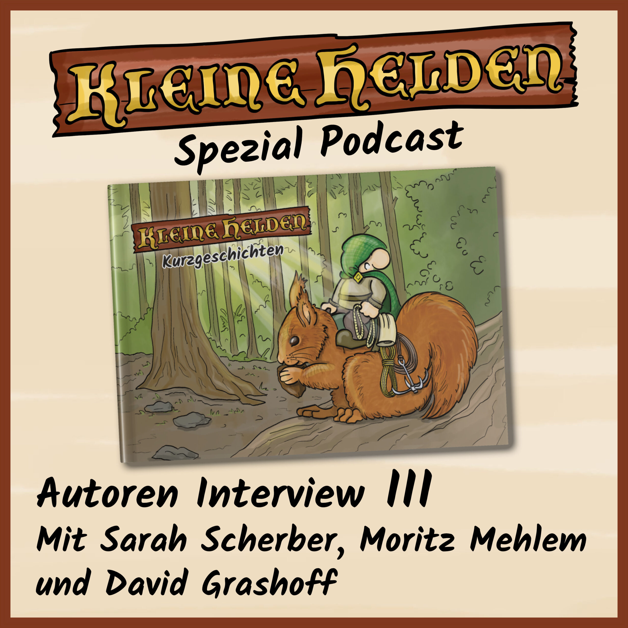 Kleine Helden Podcast - Autoren Interviews Nr.3
