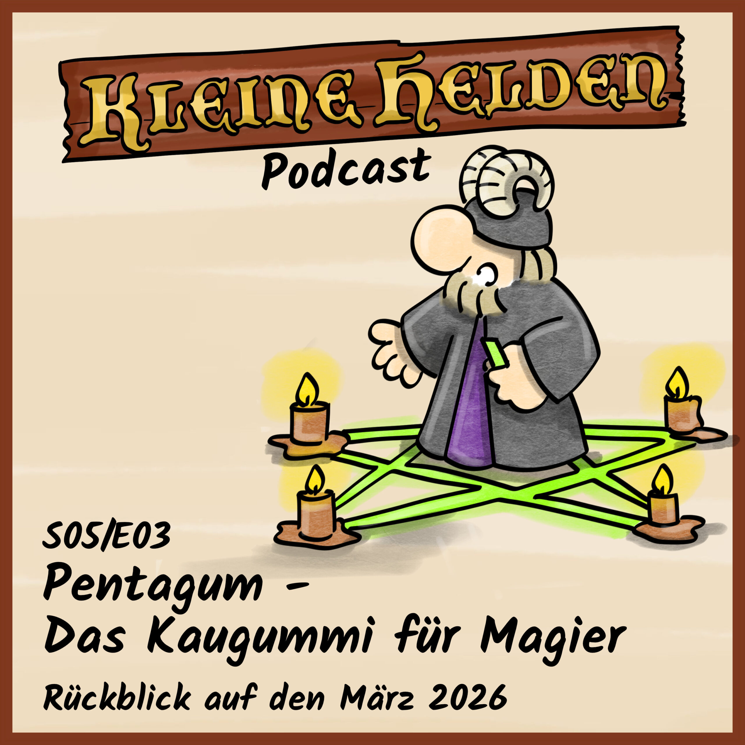 Kleine Helden Podcast - Pentagum - Das Kaugummi für Magier